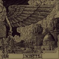 Wyatt E. - Zamaru Ultu Qereb Ziqquratu Part 1 i gruppen CD / Kommande / Pop-Rock hos Bengans Skivbutik AB (5571128)