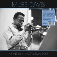 Miles Davis Quintet - Live At The 1963 Monterey Jazz Fest i gruppen VINYL / Kommande / Jazz hos Bengans Skivbutik AB (5571218)