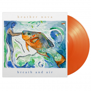 Heather Nova - Breath And Air (Indie Orange Vinyl) i gruppen VINYL / Kommande / Pop-Rock hos Bengans Skivbutik AB (5571228)