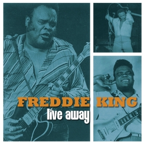 Freddie King - Live Away i gruppen ÖVRIGT / Övrigt / aub hos Bengans Skivbutik AB (5571238)