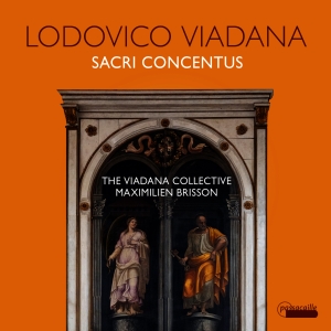 Maximilien Brisson The Viadana Col - Lodovico Viadana: Sacri Concentus i gruppen CD / Klassiskt hos Bengans Skivbutik AB (5571265)