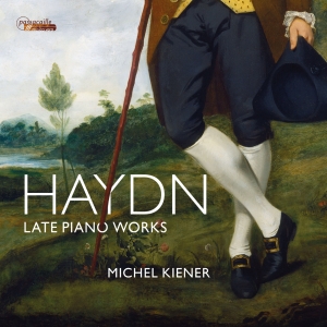 Michel Kiener - Joseph Haydn: Late Piano Works i gruppen VI TIPSAR / Julklappstips CD hos Bengans Skivbutik AB (5571269)