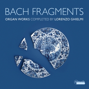 Lorenzo Ghielmi - J. S. Bach: Bach Fragments i gruppen CD / Klassiskt hos Bengans Skivbutik AB (5571271)