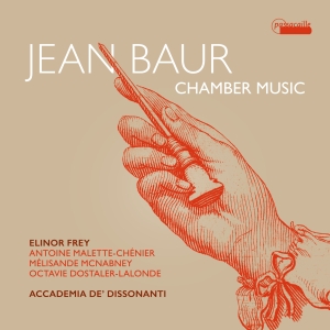 Elinor Frey Accademia De Dissonant - Jean Baur: Chamber Music i gruppen VI TIPSAR / Julklappstips CD hos Bengans Skivbutik AB (5571275)