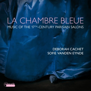 Deborah Cachet Sofie Vanden Eynde - La Chambre Bleue -  Music From The i gruppen CD / Klassiskt hos Bengans Skivbutik AB (5571282)