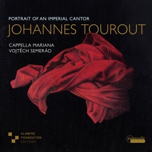 Vojtech Semerad Cappella Mariana - Johannes Tourout: Portrait Of An Im i gruppen CD / Klassiskt hos Bengans Skivbutik AB (5571290)