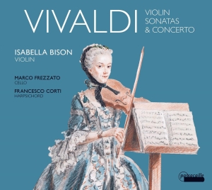 Isabella Bison - Antonio Vivaldi: Violin Sonatas & C i gruppen CD / Klassiskt hos Bengans Skivbutik AB (5571332)