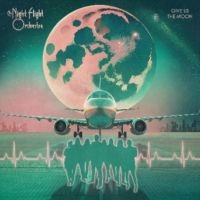 Night Flight Orchestra The - Give Us The Moon i gruppen ÖVRIGT / Övrigt / Artiklar-kommande hos Bengans Skivbutik AB (5571355)