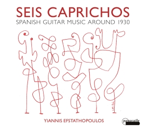 Yiannis Efstathopoulos - Seis Caprichos - Spanish Guitar Mus i gruppen CD / Klassiskt hos Bengans Skivbutik AB (5571392)