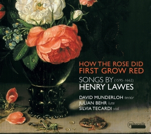 David Munderloh/Julian Behr/Silvia - Henry Lawes - How The Rose Did Firs i gruppen VI TIPSAR / Julklappstips CD hos Bengans Skivbutik AB (5571399)