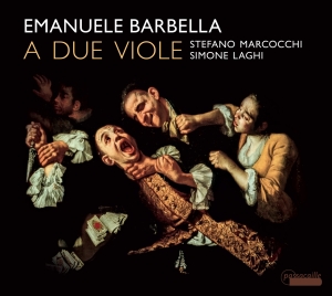 Stefano Marcocchi/Simone Laghi - Emanuele Barbella - Sei Duetti A Du i gruppen CD / Klassiskt hos Bengans Skivbutik AB (5571405)