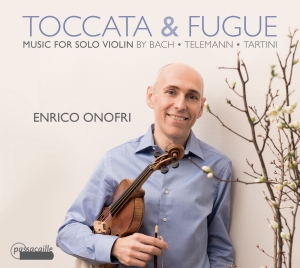 Enrico Onofri - Toccata & Fugue: Music For Solo Vio i gruppen CD / Klassiskt hos Bengans Skivbutik AB (5571435)