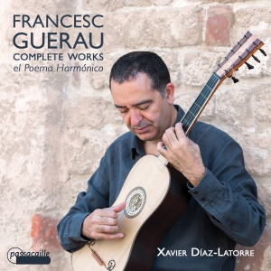 Diaz-Latorre Xavier - Francesc Guerau - Complete Works Fo i gruppen VI TIPSAR / Julklappstips CD hos Bengans Skivbutik AB (5571484)