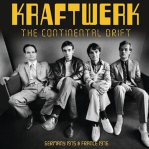 Kraftwerk - Continental Drift The i gruppen VI TIPSAR / Fredagsreleaser / Fredag den 29:e november 2024 hos Bengans Skivbutik AB (5571534)
