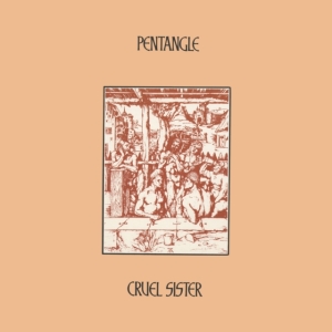 Pentangle - Cruel Sister (Marbled Vinyl Lp) i gruppen VINYL / Pop-Rock hos Bengans Skivbutik AB (5571561)