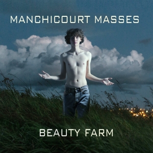 Beauty Farm - Pierre De Manchicourt: Masses i gruppen CD / Klassiskt hos Bengans Skivbutik AB (5571608)