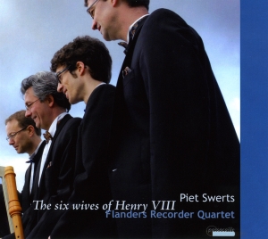 Flanders Recorder Quartet - The Six Wives Of Henry Viii - Works i gruppen CD / Klassiskt hos Bengans Skivbutik AB (5571616)