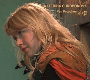 Chrobokova Katerina - Organ Music At The Van Peteghem Org i gruppen CD / Klassiskt hos Bengans Skivbutik AB (5571617)