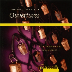 Paul Dombrecht/Il Fondamento - Johann Joseph Fux - Overtures i gruppen CD / Klassiskt hos Bengans Skivbutik AB (5571626)