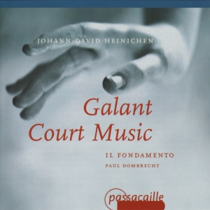 Paul Dombrecht Il Fondamento - Galant Court Music - Works By Johan i gruppen VI TIPSAR / Julklappstips CD hos Bengans Skivbutik AB (5571629)