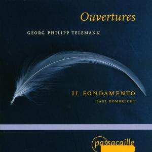 Paul Dombrecht Il Fondamento - Georg Philipp Telemann - Overtures i gruppen VI TIPSAR / Julklappstips CD hos Bengans Skivbutik AB (5571637)