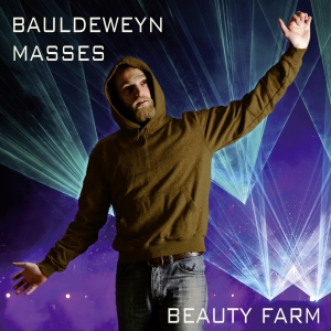 Beauty Farm - Noel Bauldeweyn: Messen i gruppen CD / Klassiskt hos Bengans Skivbutik AB (5571686)