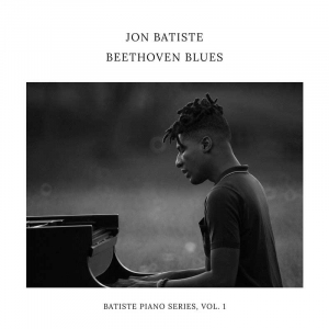 Jon Batiste - Beethoven Blues i gruppen VI TIPSAR / Fredagsreleaser / Fredag den 15:e november 2024 hos Bengans Skivbutik AB (5571800)