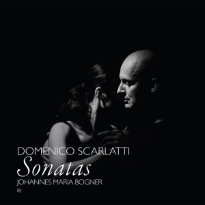 Johannes Maria Bogner - Domenico Scarlatti: Sonaten Für Cla i gruppen CD / Klassiskt hos Bengans Skivbutik AB (5571842)