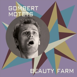 Beauty Farm - Nicolas Gombert - Motets i gruppen CD / Klassiskt hos Bengans Skivbutik AB (5571868)