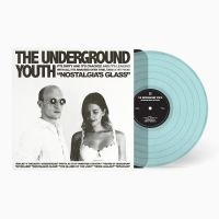 Underground Youth The - Nostalgia's Glass (Clear Blue Vinyl i gruppen VINYL / Kommande / Pop-Rock hos Bengans Skivbutik AB (5571913)