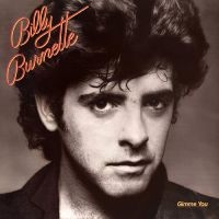 Burnette Billy - Gimme You i gruppen VI TIPSAR / Fredagsreleaser / Fredag den 6:e december 2024 hos Bengans Skivbutik AB (5571934)