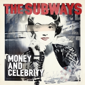 Subways - Money And Celebrity (Red & White Ha i gruppen VINYL / Pop-Rock hos Bengans Skivbutik AB (5571946)