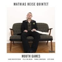 Heise Mathias Quintet - Mouth Games i gruppen VINYL / Nyheter / Jazz hos Bengans Skivbutik AB (5571950)