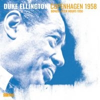 Ellington Duke - Copenhagen 1958 i gruppen VI TIPSAR / Startsida - CD Nyheter & Kommande hos Bengans Skivbutik AB (5571954)