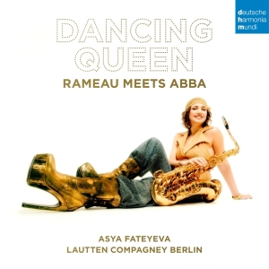 Lautten Compagney & Asya Fateyeva & Wolfgang Katschner - Dancing Queen - Rameau Meets Abba i gruppen CD / Klassiskt hos Bengans Skivbutik AB (5571991)