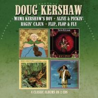 Kershaw Doug - Mama Kershaw?S Boy / Alive & Pickin i gruppen CD / Kommande / Country hos Bengans Skivbutik AB (5572050)