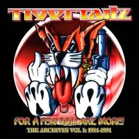 Tigertailz - For A Few Dollarz More (The Archive i gruppen CD / Kommande / Pop-Rock hos Bengans Skivbutik AB (5572063)