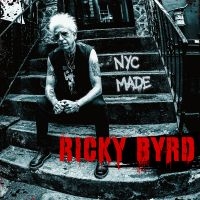 Byrd Ricky - Nyc Made i gruppen VINYL / Kommande / Pop-Rock hos Bengans Skivbutik AB (5572119)