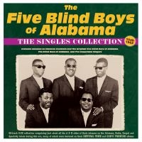 Five Blind Boys Of Alabama The - The Singles Collection 1948-62 i gruppen CD / Kommande / Pop-Rock hos Bengans Skivbutik AB (5572170)