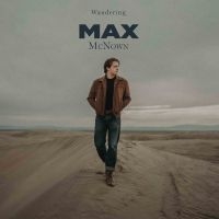 Mcnown Max - Wandering (Love Me Back) i gruppen VINYL / Kommande / Country hos Bengans Skivbutik AB (5572177)