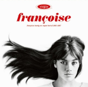 Hardy Françoise - Françoise Hardy En Vogue - Best Of 1962-1967 i gruppen CD / Kommande / Best Of,Fransk Musik,Pop-Rock hos Bengans Skivbutik AB (5572293)