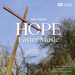 John Hoybye - John Hoybye: Hope - Easter Music & i gruppen VI TIPSAR / Julklappstips CD hos Bengans Skivbutik AB (5572320)