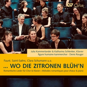 Duparc Bizet Fauré C. Schumann - Wo Die Zitronen Blüh´N - Lieder, Ar i gruppen CD / Klassiskt hos Bengans Skivbutik AB (5572333)