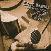 Bibb Eric - Livin' Lovin' & Doin' i gruppen CD / Blues hos Bengans Skivbutik AB (5572450)