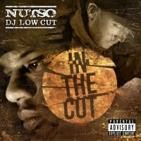 Nutso & Dj Low Cut - In The Cut i gruppen CD / Hip Hop-Rap hos Bengans Skivbutik AB (5572476)