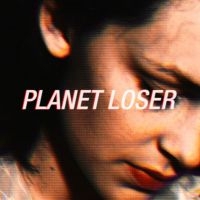 Planet Loser - Planet Loser i gruppen Pop-Rock hos Bengans Skivbutik AB (5572595)