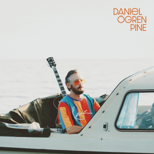 Daniel Ögren - Pine (Color 2LP) i gruppen VINYL / Kommande / Pop-Rock hos Bengans Skivbutik AB (5572761)