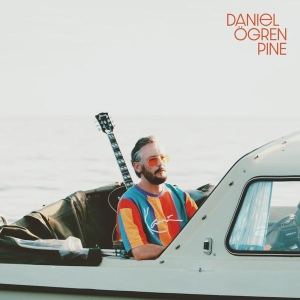 Daniel Ögren - Pine (Color 2LP) i gruppen VINYL / Kommande / Pop-Rock hos Bengans Skivbutik AB (5572761)