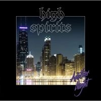 High Spirits - Another Night (Slipcase) i gruppen CD / Kommande / Hårdrock hos Bengans Skivbutik AB (5572852)