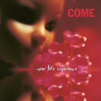 Come - Near Life Experience (Pink Vinyl) i gruppen VINYL / Pop-Rock hos Bengans Skivbutik AB (5572917)